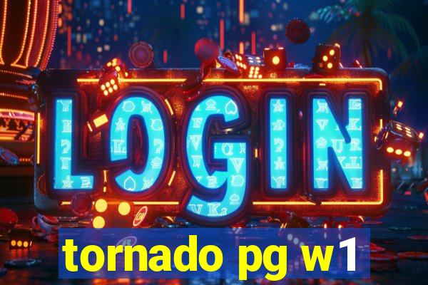 tornado pg w1